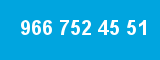 966 752 45 51